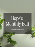 Hope's Monthly Edit - Bring Home a Better Scent